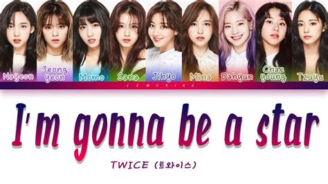 TWICE – I’m gonna be a star .